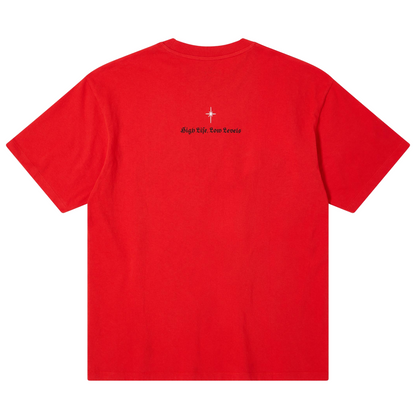 High Life Low Levels T-Shirt Red Fiery